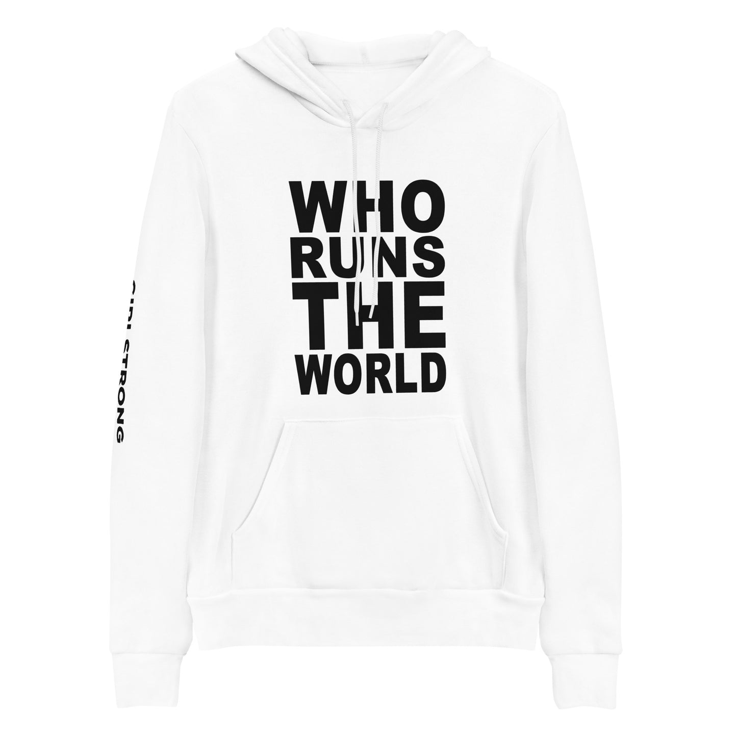 BEST FIT, BEST FEEL FLEECE HOODIE WHITE - WHO RUNS THE WORLD